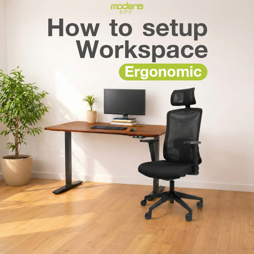 จัดโต๊ะทำงานยังไงให้เข้ากับเก้าอี้-Ergonomic-และช่วยให้ทำงานได้นานขึ้น